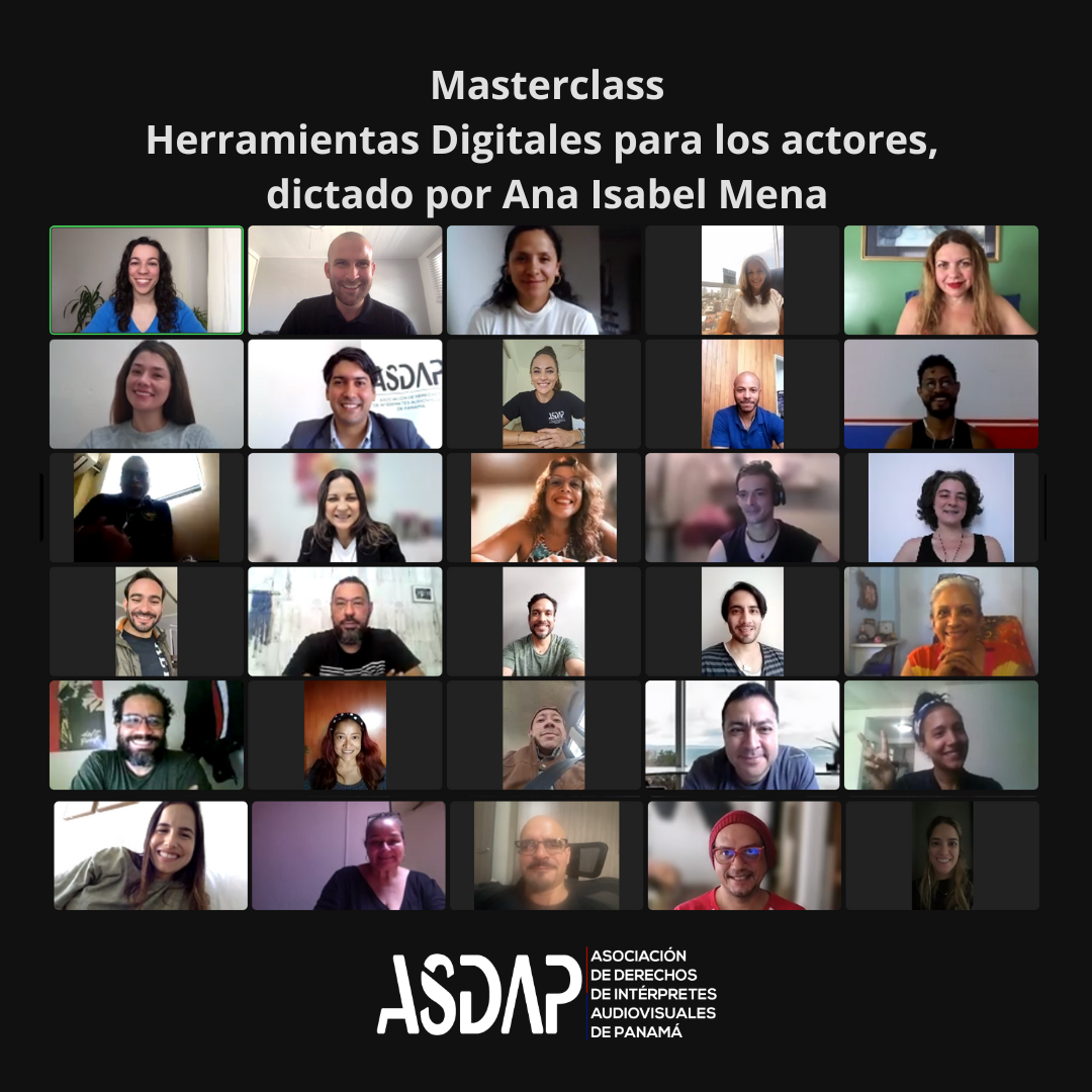 ASDAP realizó con éxito el Masterclass Herramientas Digitales para los actores, impartido por Ana Isabel Mena