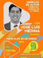 JOSE LUIS MEDINA PRESENTA: EL DERECHO DE AUTOR Y DERECHOS CONEXOS EN LA MÚSICA (PANAMA JAZZ FEST 2021)